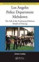 Los Angeles Police Department Meltdown