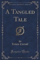 Tangled Tale (Classic Reprint)