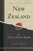 New Zealand (Classic Reprint)
