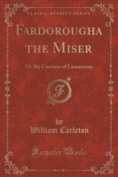Fardorougha the Miser