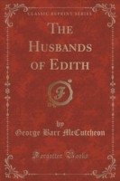 Husbands of Edith (Classic Reprint)