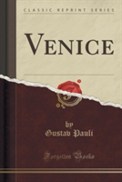 Venice (Classic Reprint)