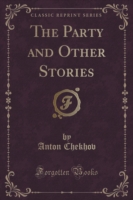 Party and Other Stories (Classic Reprint)