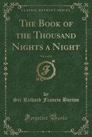 Book of the Thousand Nights a Night, Vol. 4 of 12 (Classic Reprint)
