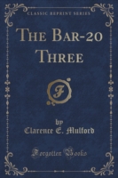 Bar-20 Three (Classic Reprint)