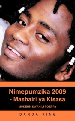 Nimepumzika 2009 - Mashairi YA Kisasa