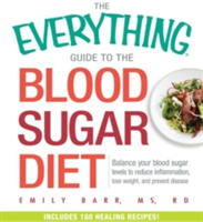 Everything Guide To The Blood Sugar Diet