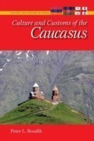 Culture and Customs of the Caucasus