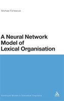 Neural Network Model of Lexical Organisation