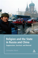 Religion and the State in Russia and China