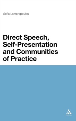 Direct Speech, Self-presentation and Communities of Practice