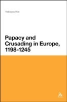  Papacy and Crusading in Europe, 1198-1245