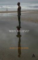 Why Believe?