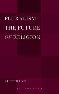 Pluralism: The Future of Religion