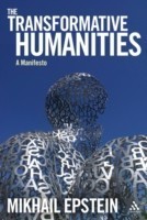 Transformative Humanities A Manifesto