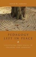 Pedagogy Left in Peace