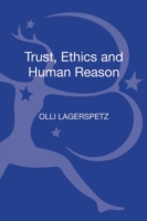 Trust, Ethics and Human Reason