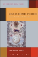 Vienna's Dreams of Europe