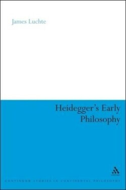 Heidegger's Early Philosophy