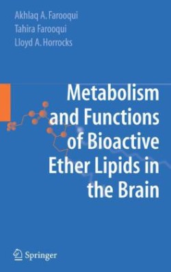 Metabolism and Functions of Bioactive Ether Lipids in the Brain