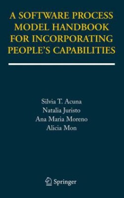 Software Process Model Handbook for Incorporating People's Capabilities