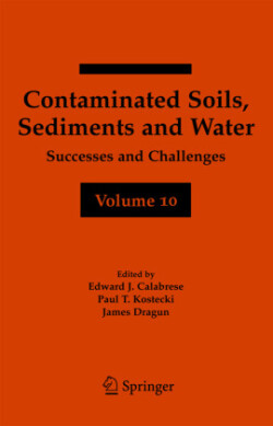 Contaminated Soils, Sediments and Water Volume 10