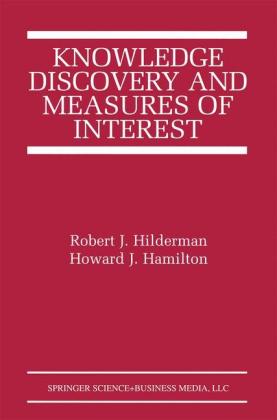 Knowledge Discovery and Measures of Interest