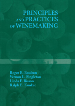 Principles and Practices of Winemaking