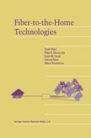 Fiber-to-the-Home Technologies