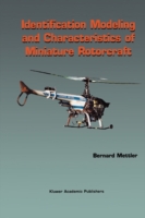Identification Modeling and Characteristics of Miniature Rotorcraft