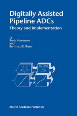 Digitally Assisted Pipeline ADCs