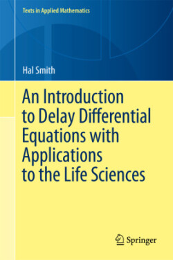 Introduction to Delay Differential Equations with Applications to the Life Sciences