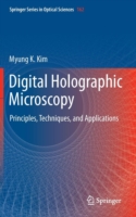 Digital Holographic Microscopy