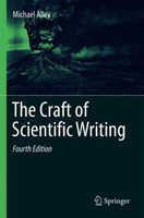 Craft of Scientific Writing