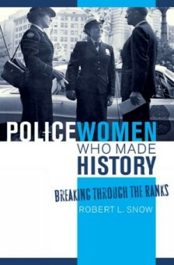 Policewomen Who Made History