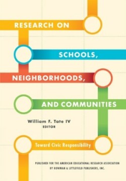 Research on Schools, Neighborhoods and Communities