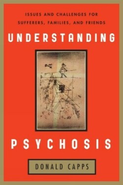 Understanding Psychosis