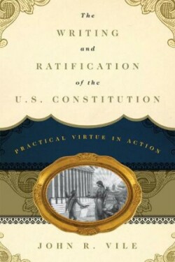 Writing and Ratification of the U.S. Constitution