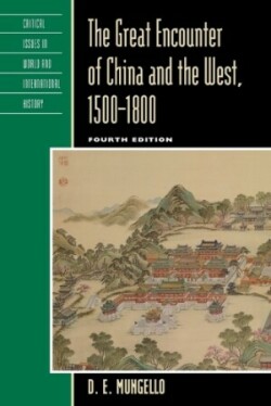 Great Encounter of China and the West, 1500–1800