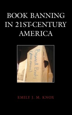 Book Banning in 21st-Century America
