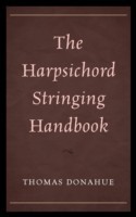 Harpsichord Stringing Handbook