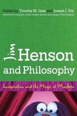 Jim Henson and Philosophy