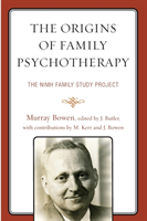 Origins of Family Psychotherapy