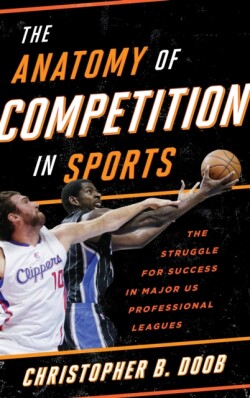 Anatomy of Competition in Sports