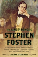Life and Songs of Stephen Foster
