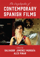 Encyclopedia of Contemporary Spanish Films