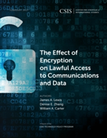 Effect of Encryption on Lawful Access to Communications and Data