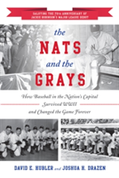 Nats and the Grays