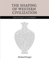Shaping of Western Civilization