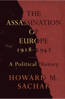 Assassination of Europe, 1918-1942